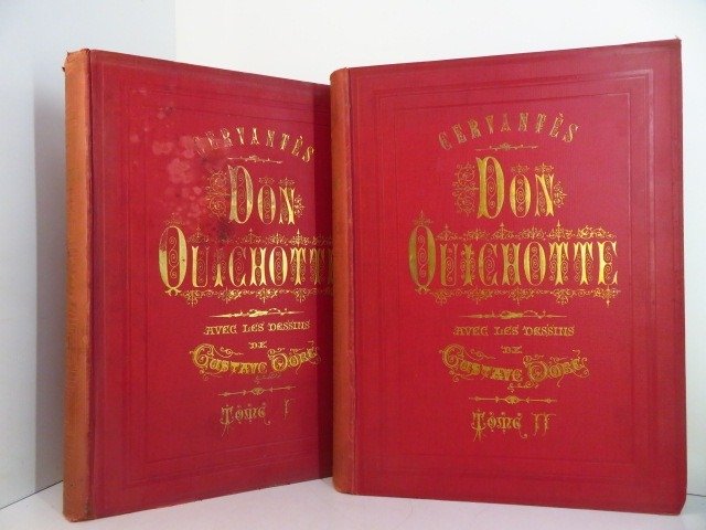 Cervantès / Gustave Doré - L'ingénieux Don Quichotte de la Manche - 1863