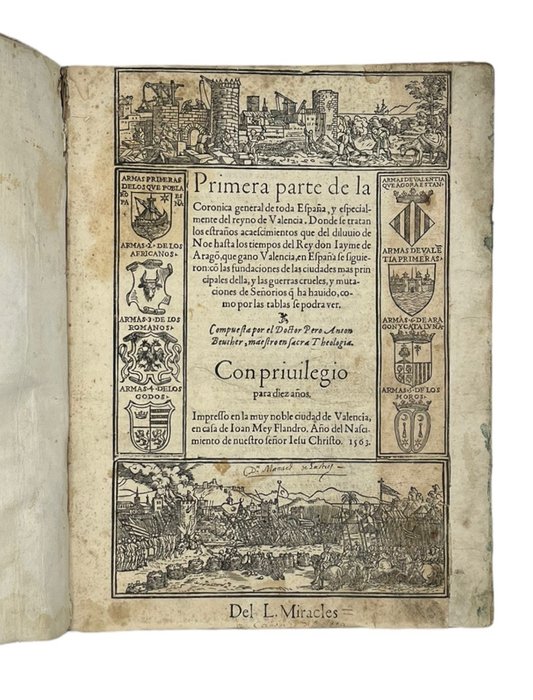 Pero Anton Beuter - Primera [y segunda] parte de la Coronica General de toda España y especialmete del Reyno de Valencia - 1551/1563