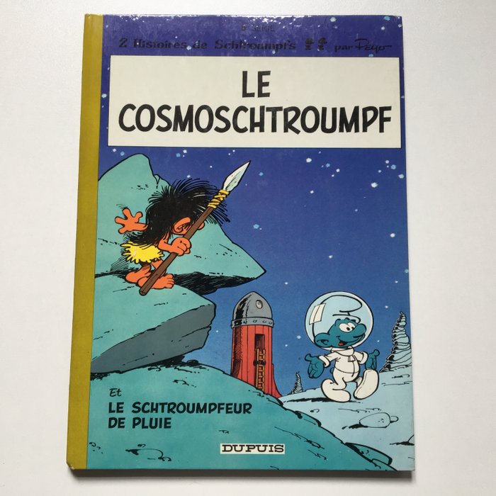 Les Schtroumpfs T6 - Le Cosmoschtroumpf - C - First edition - (1970)