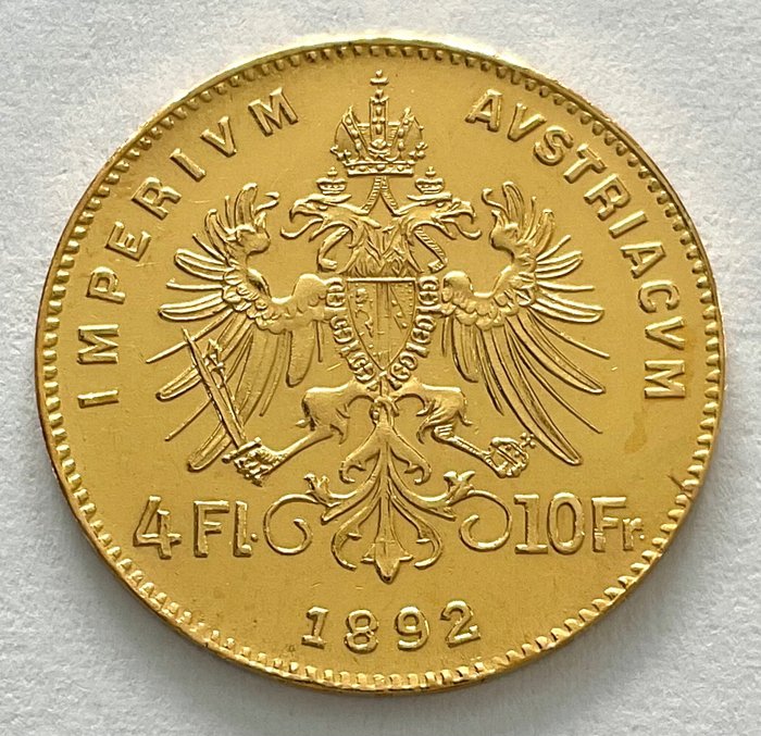 Österreich. 4 Florins/10 Francs 1892 - Franz Joseph I. - offizielle Neuprägung