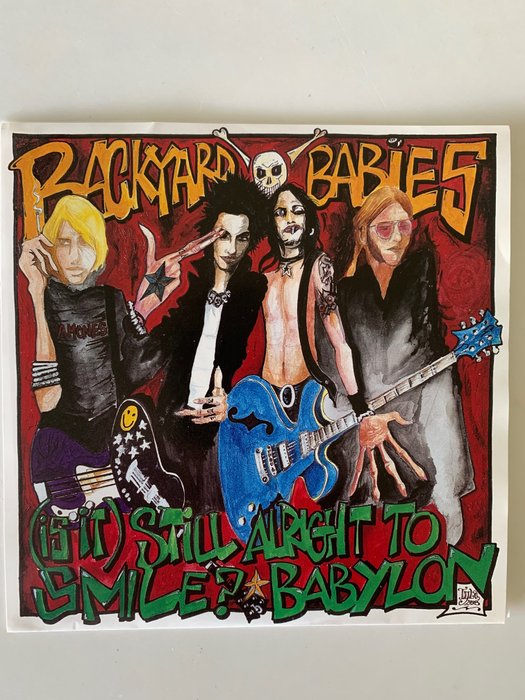 Backyard Babies - (is it) Still Allright to Smile?/ Babylon - Multiple titles - 45 rpm Single - Coloured vinyl - 1998/1998