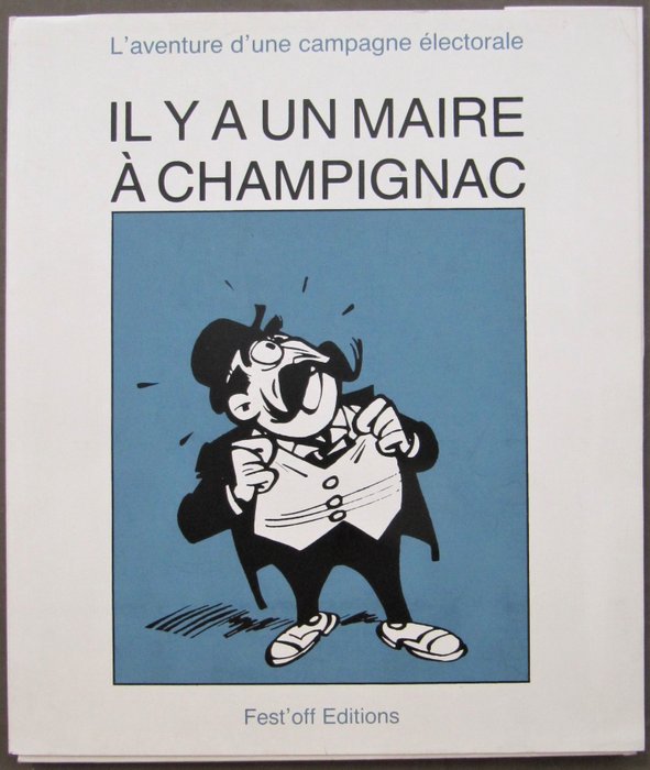Franquin, André - Portfolio - Il y a un maire à Champignac - (1988)