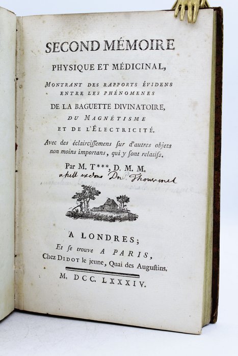 Pierre Thouvenel - Second Memoire Physique Et Medicinal [...]  Entre Les Phenomenes de la Baguette Divinatoire... - 1784