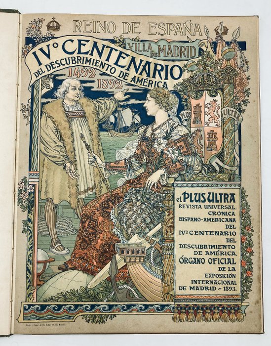 Collective - El Plus Ultra. Revista universal. IV Centenario del Descubrimiento de América - 1892