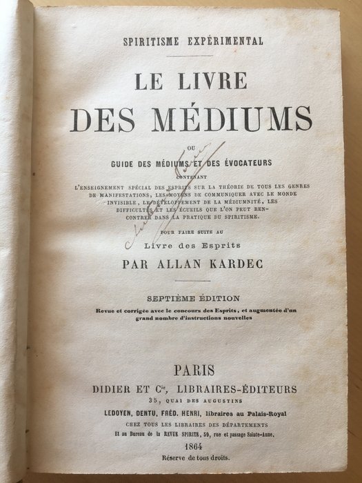 Allan Kardec - Le Livre des Médiums - 1864