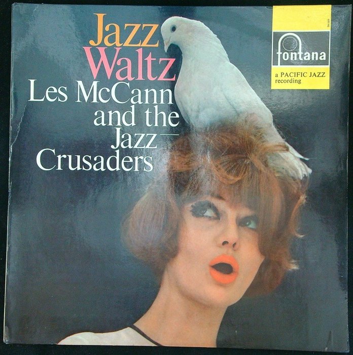 Les McCann & The Jazz Crusaders (Hard Bop, Soul-Jazz) - Jazz Waltz (Holland 1964 Mono LP) - LP Album - Mono - 1964/1964