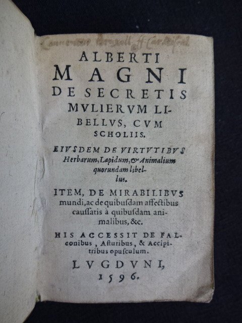 Albert Magni (le Grand) - De Secretis Mulierum Libellus cum Scholiis - 1596