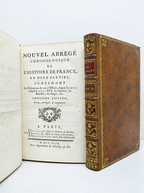 Président Charles Hénault - Nouvel abrégé chronologique de l'histoire de France...depuis Clovis jusqu'à Louis XIV - 1749