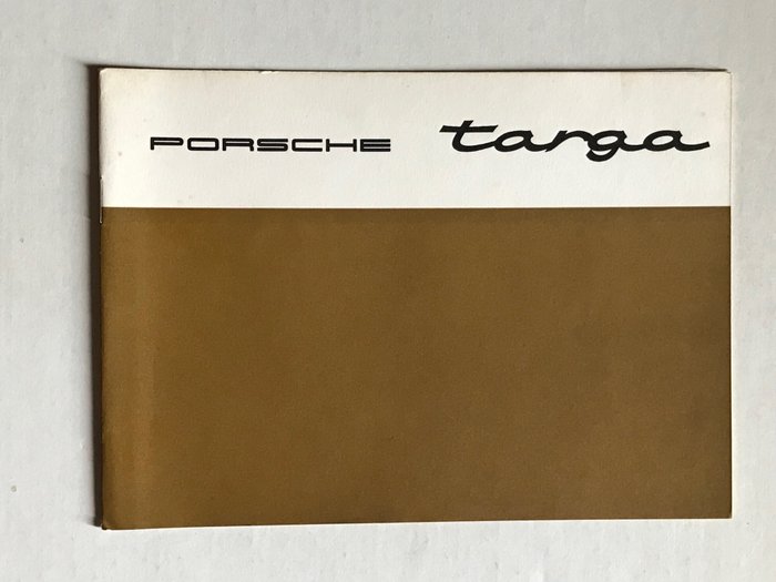 Brochure/cataloghi - targa extra users manual - Porsche - 1960-1970