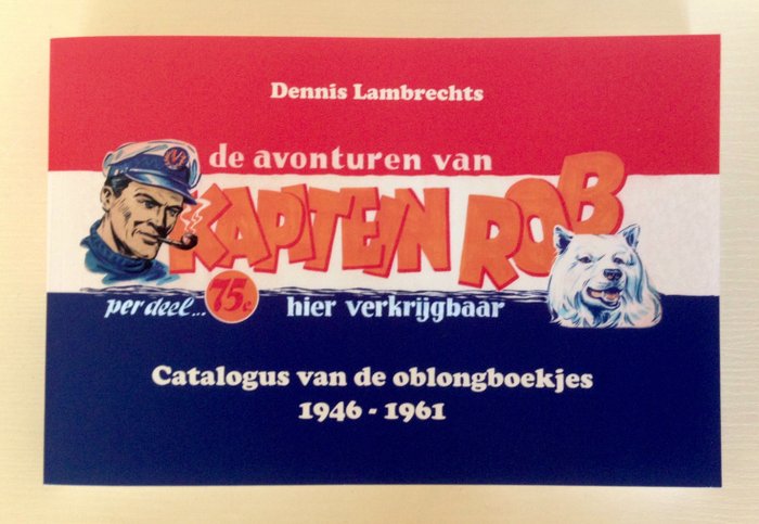 Kapitein Rob - Catalogus van de oblongboekjes 1946-1961 + Compendium - Oplage 75 ex. - Paperback - Herdruk - (2021)