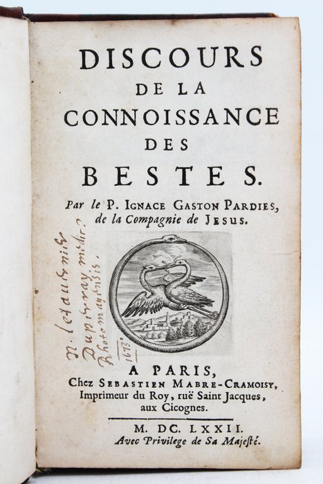 P. Ignace Gaston Pardies - Discours de la Connoissance des Bestes - 1672