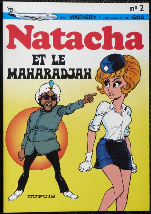 Natacha T2 - Natacha et le Maharadjah - B - First edition - (1972)
