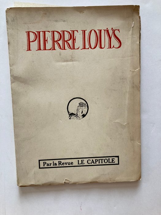 Revue Le Capitole - Pierre Louÿs [Dessins inédits de Szekely] - 1925
