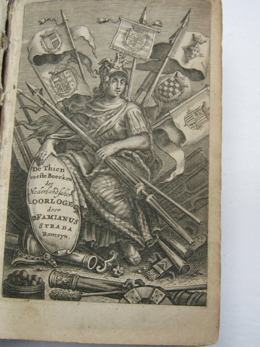 Famiano Strada / Guillaume van Aelst - De thien eerste boecken der Nederlandtsche oorloge - 1655