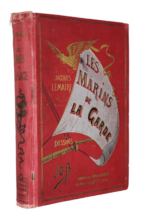 Jacques Lemaire & Job - Les Marins de la Garde - 1926