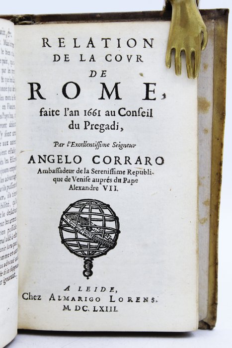 Cte de Montresor et Angelo Corraro - Recueil suivi de Relation  de la Cour de Rome - 1663