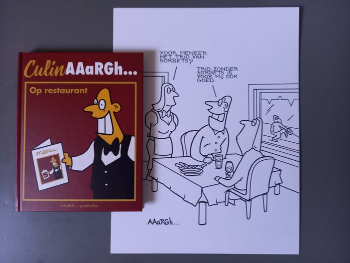 AAaRGh... (Mario De Koninck) - Originele cartoon tekening + album met dédicace - CulinAAaRGh... op restaurant - (2021)