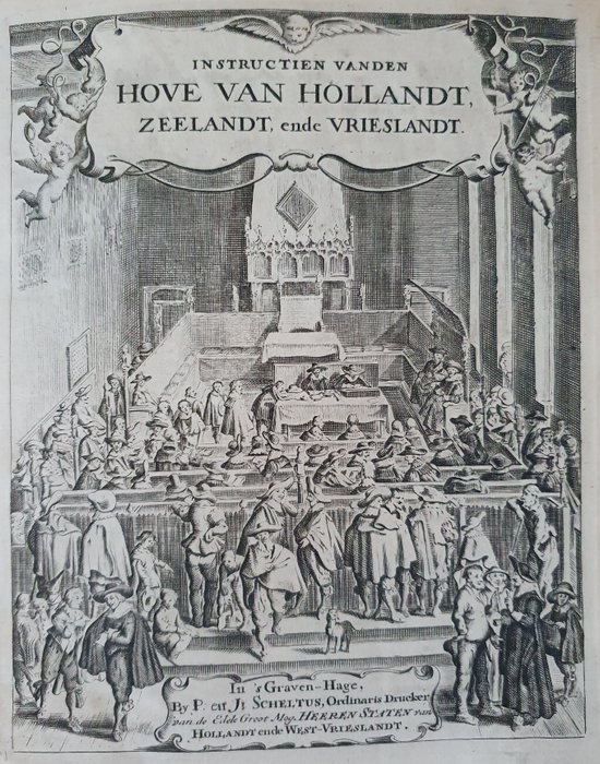 Jacobus Scheltus (uitg) – Instructien vanden hove van Hollandt, Zeelandt ende Vrieslandt – 1657