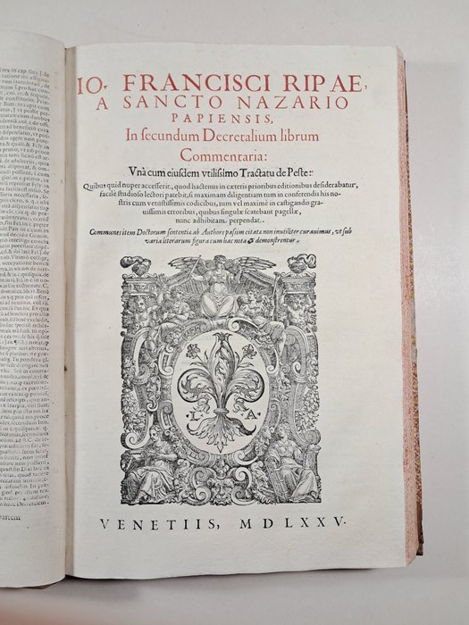 Giovanni Francesco Ripa - Io.Francisci Ripae a Sancto Nazario Papiensis, In primum [-secun.] Decretalium librum commentaria.. - 1575