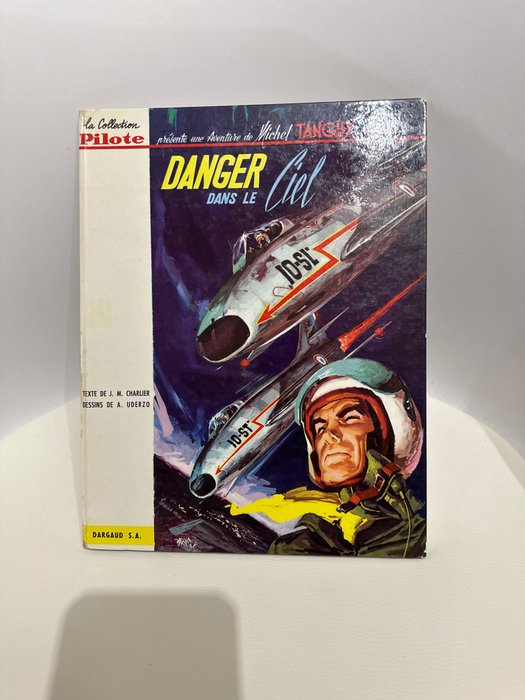 Tanguy et Laverdure T3 – Danger dans le ciel – C – Eerste Franse editie – (1963)