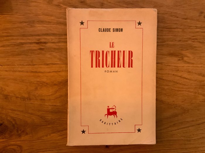 Claude Simon - Le Tricheur [E.O.] - 1945