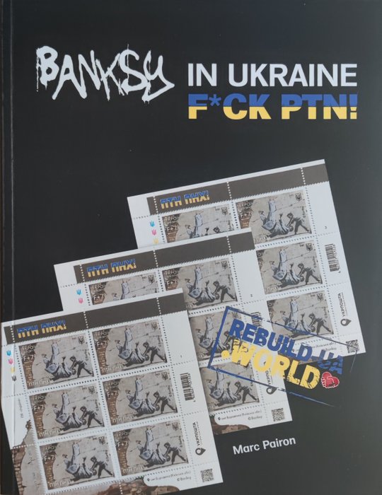 Marc Pairon - Banksy in Ukraine Fck Ptn! [1 of 20 sample copies] - 2023