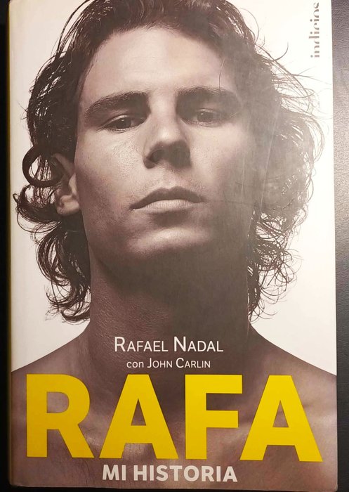 Ténis - Rafael Nadal - 2011 - Livro 1a Edição Outubro 2011, ilustrado . Autografado pessoalmente! - 2011 - Biografie 