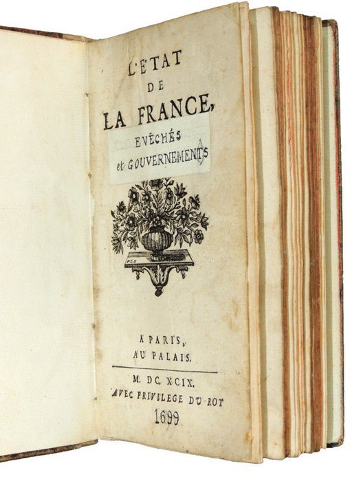 Collectif - L’État de la France. Évêchés et Gouvernemens des Provinces - 1699