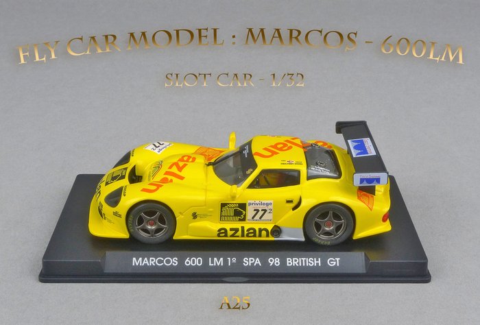 Fly Car Model  A25 - "MARCOS 600LM" / British GT - SPA-Francorchamps 1998 - 1:32 - 軌槽電動玩具賽車 - 2000-2010