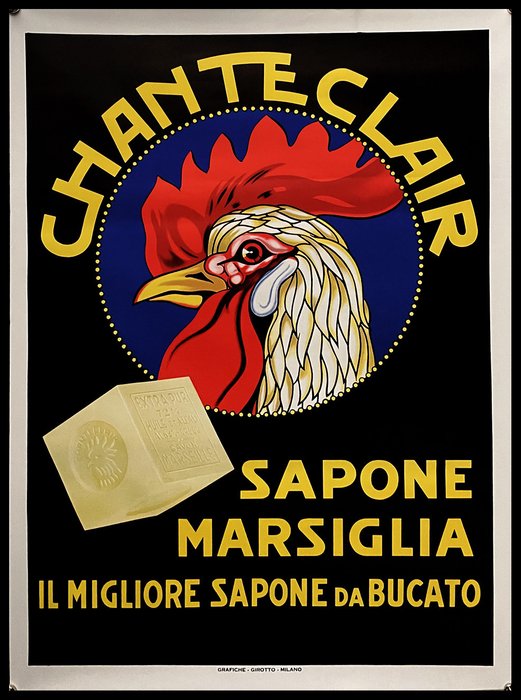 Grafiche Girotto - Manifesto Poster Originale "Chanteclair, Sapone di Marsiglia - Grafiche Girotto" - Années 1980