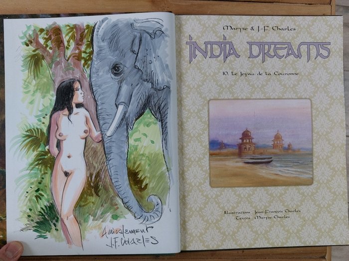 India Dreams T10 - Le Joyau de la Couronne + dessin original couleur - 1 Album - Primera edición - 2007