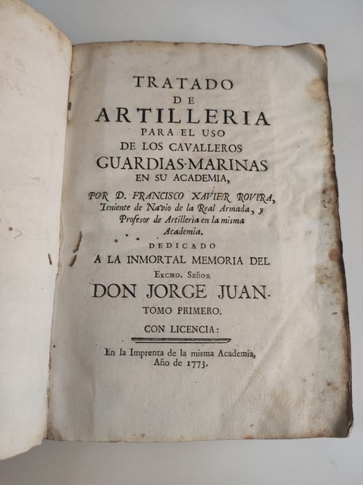 Preview of the first image of Francisco Xavier Rovira - Tratado de artillería para el uso de los caballeros guardias-marinas T.I..