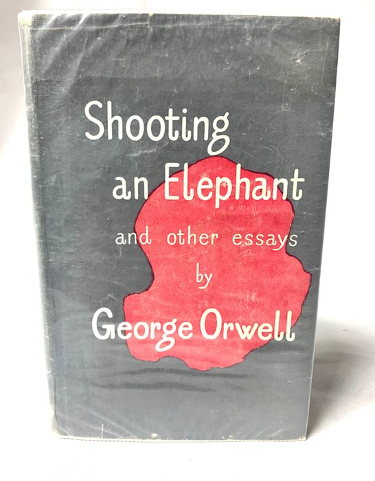 Preview of the first image of George Orwell/ H.G. Wells - ‘Shooting an elephant, and other essays’ and ‘Ann Veronica’ - 1909/1950.