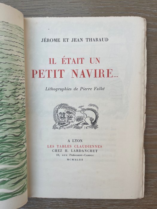 Preview of the first image of Jerome & Jean Tharaud / Pierre Falké - Il était un petit navire - 1943.