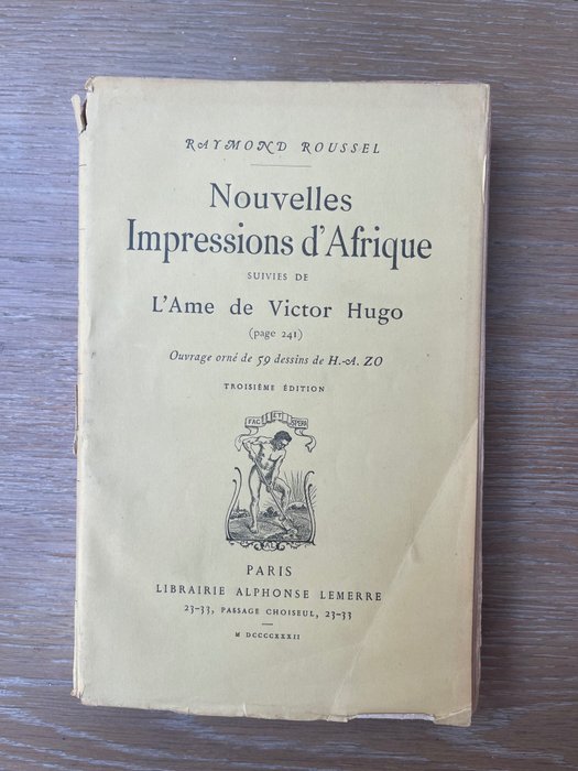 Image 2 of Raymond Roussel - Nouvelles impressions d'Afrique suivie de l'âme de Victor Hugo - 1932