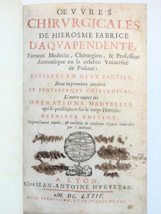 Preview of the first image of D'Aquapendente - Oeuvres Chirurgicales D'Aquapendente, Professeur Anatomique en la celebre Universi.