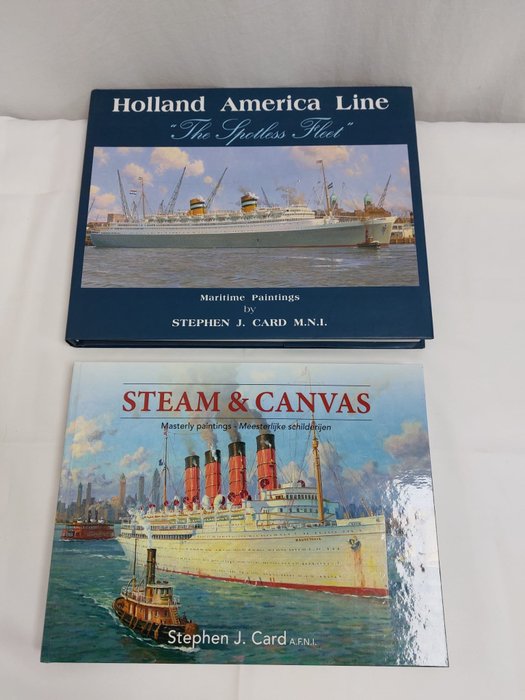 Preview of the first image of Stephen J. Card - Steam & canvas / Holland America Line 'The spotless fleet' - 2005.