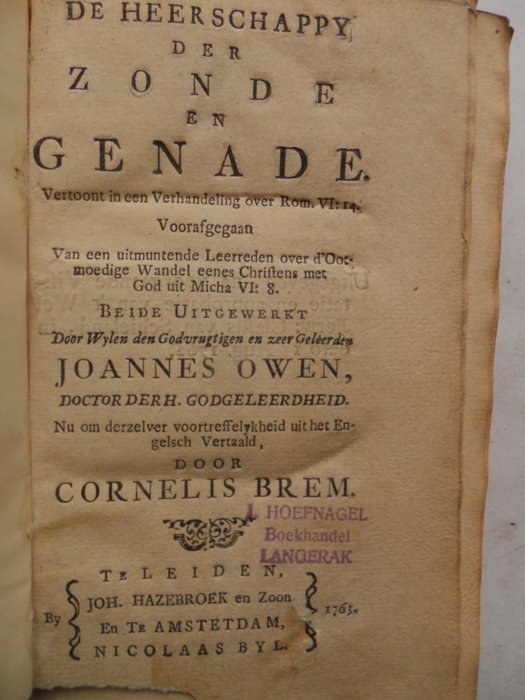 Preview of the first image of John Owen / Cornelis Brem - De heerschappy der zonde en genade, vertoont in een verhandeling over R.