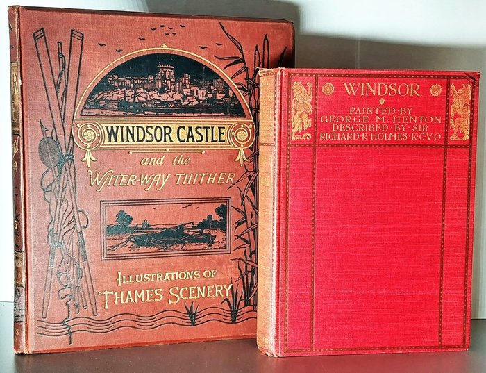 Image 2 of Adams, W H Davenport/ Richard Rivington Holmes - Windsor Castle and the Water-Way Thither/ Windsor,
