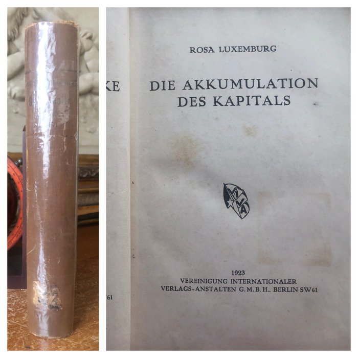 Preview of the first image of Rosa Luxemburg - Die Akkumulation Des Kapitals - 1923.