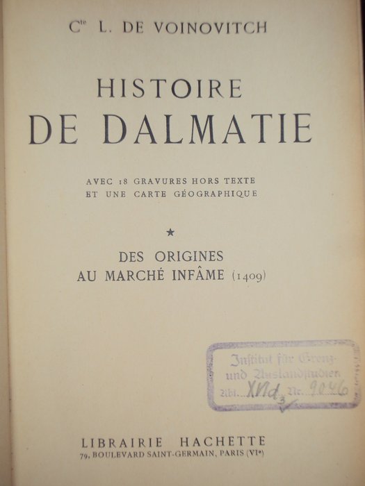 Image 3 of Kroatie; C.L. de Voinovitch - Historie de Dalmatie - 1934