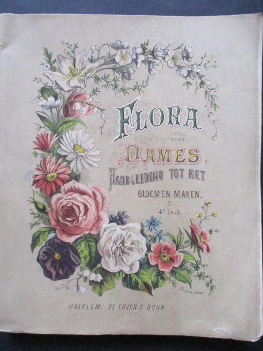 Image 2 of N.N./ M.me Bl.*** - Flora voor Dames / Handleiding tot het bloemenmaken - 1890/1895