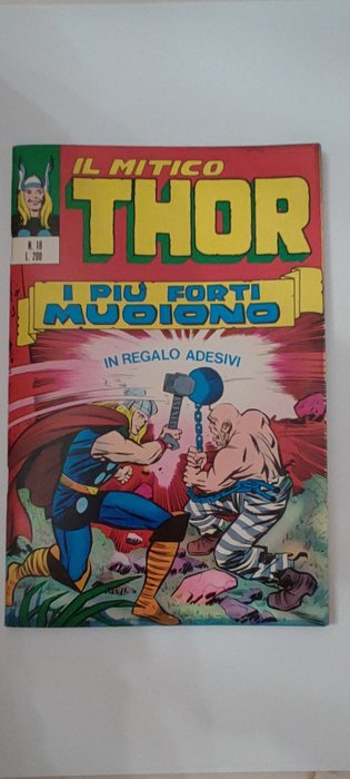 Preview of the first image of Il Mitico Thor 18 - "I piú forti muoiono" con adesivi - Stapled - First edition.