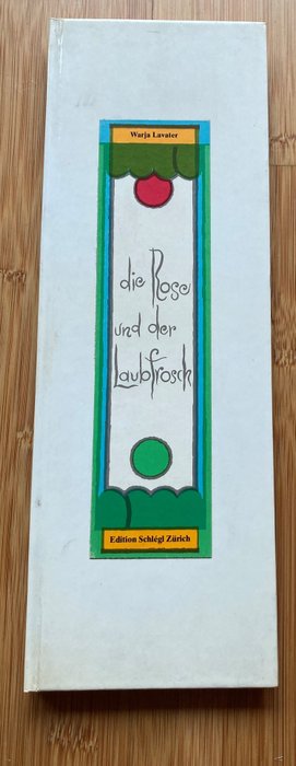 Preview of the first image of Warja Lavater - Die Rose und der Laubfrosch - 1978.