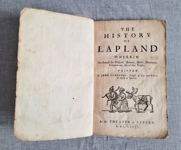 Johannes Scheffer - The History of Lapland - 1674