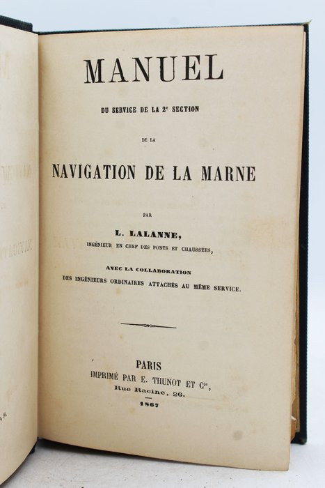Image 3 of L. Lalanne - Manuel du Service de la 2e Section de la Navigation de la Marne - 1867