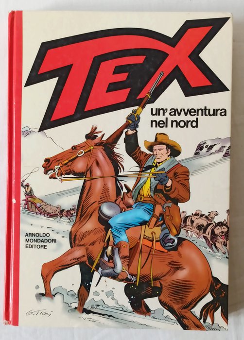 Preview of the first image of Tex - volume cartonato "Un'avventura nel Nord" - Hardcover - First edition - (1983).