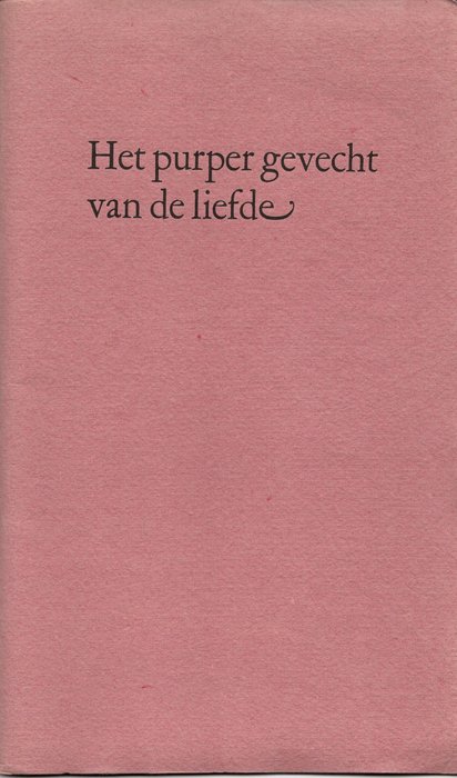 Preview of the first image of Laurie Lee / Jan Eijkelboom - Het purper gevecht van de liefde, Zeven vroege gedichten van Laurie L.