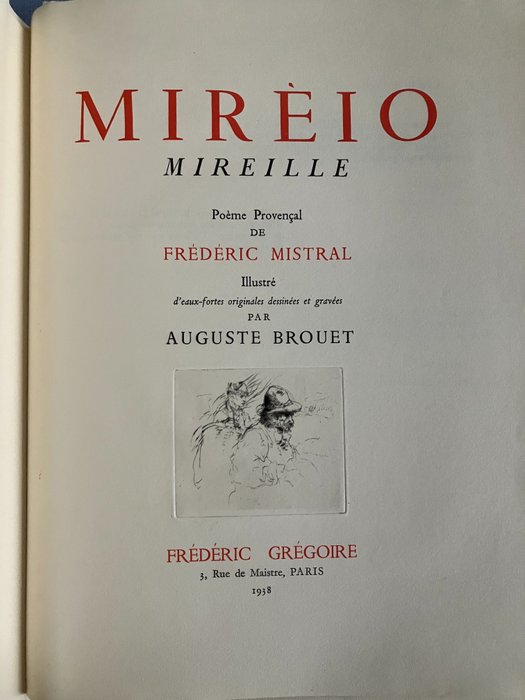 Preview of the first image of Frederic Mistral / Auguste Brouet - Mireio. Mireille - 1938.