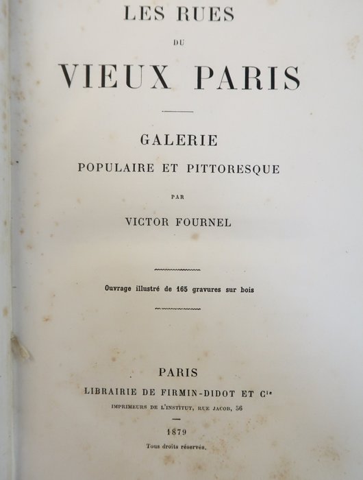 Image 3 of Victor Fournel - Les Rues du Vieux Paris. Galerie populaire et pittoresque [Cartonnage aux Armes En